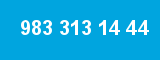983 313 14 44